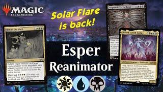 Esper Reanimator | Solar Flare is BACK! | MTG Pioneer & Explorer