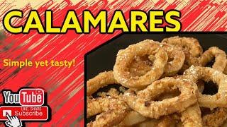 CALAMARES! SIMPLE YET TASTY RECIPE! | THE CABANTING SQUAD