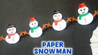 How to make PAPER SNOWMAN  Crafts for CHRISTMAS 