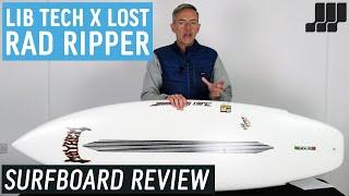 Lib Tech x Lost Rad Ripper Surfboard Review