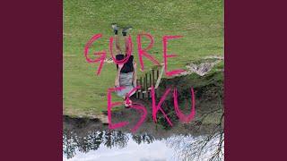 GURE ESKU