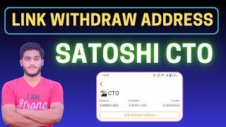 Satoshi mining App New Update || CTO Mining Airdrop Withdraw Process || Link CTO Withdrawal Address