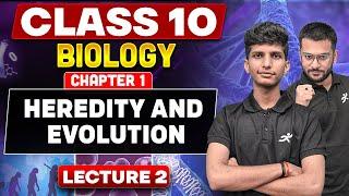 Heredity & Evolution, Lecture 2 | Class 10th Science 2 | Chapter 1 | Maharashtra Board 2025-26 SSC