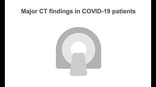 Describing chest CT findings in COVID 19