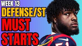 Week 13 MUST START Defenses & Streams | 2024 Fantasy Football