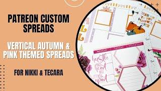 Plan With Me | Custom Vertical Patreon Spreads for Nikki & TeCara