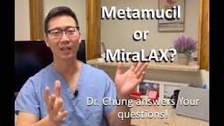 Metamucil OR MiraLAX? Which one is better? Which should I use? | Dr. Chung answers YOUR questions!