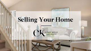 Selling Your Home with Cindy Kelly & Associates