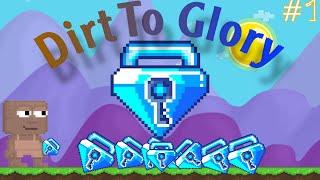 Dirt To Glory #1  | Growtopia Easy Wls (Not ClickBait)  Easy Rich 