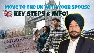 How to Move to the UK with Your Spouse