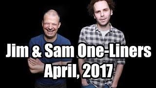 Jim & Sam Funniest Lines Compilation #1 (Best of April 2017)