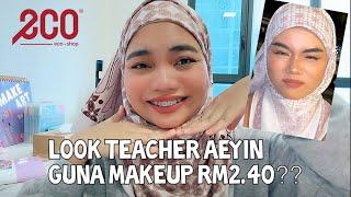 Recreate make up cikgu aeyin using ecoshop item only!!