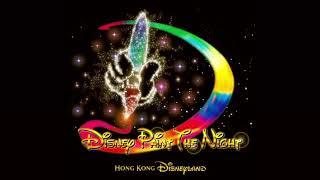 Hong Kong Disneyland- Disney’s Paint the Night Parade Soundtrack (English Demo Version)