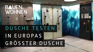 Badezimmer: Dusche testen - in Europas größter Dusche I BAUEN & WOHNEN