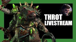 Throt the Unclean Legendary Livestream