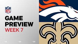 Denver Broncos vs. New Orleans Saints | 2024 Week 7 Game Preview