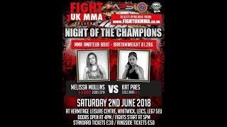 FIGHT UK MMA MELISSA MULLINS VS KAT PAES