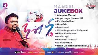 Nandri 6 Jukebox - Nonstop worship - Rev. Alwin Thomas Songs #nandri6   #alwinthomas #jukebox