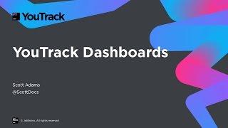 YouTrack Dashboards