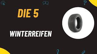 Die 5 Bester Winterreifen Test 2025 - Top 5 Winterreifen (DEUTSCH)