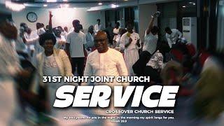 Arise And End Time 31st Night Church Service