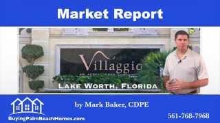 Villaggio Lake Worth FL Houses for Sale Market Report