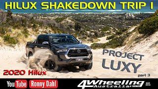 TOYOTA HILUX SHAKEDOWN TRIP 1