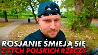 Rosjanie śmieją się z tego w Polakach