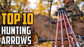 Top 10 Best Hunting Arrow In 2024