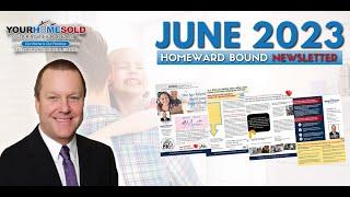 June 2023 Homeward Bound Newsletter | Your Home Sold Guaranteed Realty-Kellar Lawrence Real Estate