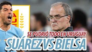 Luis Suárez destrozó al Loco Bielsa e incendió la selección uruguaya | Análisis desde Montevideo!!