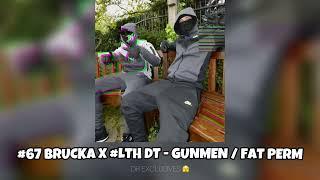 #67 Brucka X #LTH DT - Gunmen (Fixed & Uncensored) | DR Exclusives