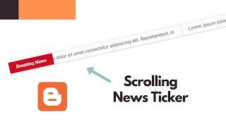 How To Add News Ticker To Your Blogger Website - Live Blogger