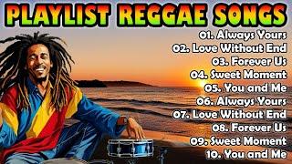 TOP PLAYLIST REGGAE SONGS FOR YOUR DAY  UNSTOPPABLE REGGAE BEATS TO LIFT YOUR SPIRIT - RASTA VIBES