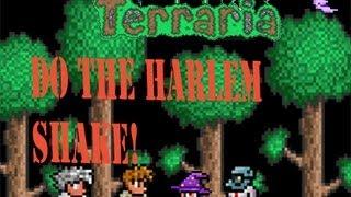 Harlem Shake Vol.Terraria