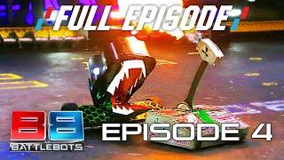 FIRE And FURY In The BattleBot Arena | FULL EPISODE (Season 4 Episode 4) | BATTLEBOTS