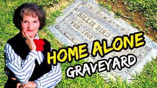 HOME ALONE Graveyard - The Sad Ending Of Actress BILLIE BIRD & Other Cast Members