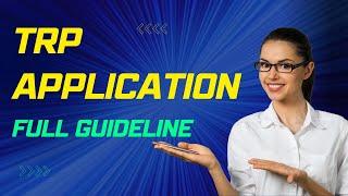 TRP Application fully explained