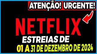 LANÇAMENTOS NETFLIX DEZEMBRO 2024 | Lista Completa com Filmes, Séries e Animes na Netflix Brasil