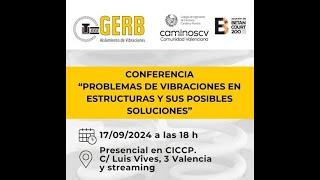 Conferencia "Problemas de vibraciones en estructuras y sus posibles soluciones".