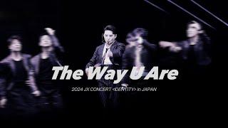 [Stage Mix] 🪩김준수(XIA) - The Way U Are | 2024 JX CONCERT 〈 IDENTITY 〉 in Japan