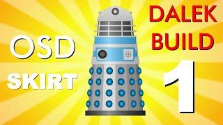 Old Series Dalek | BUILD DIARY - THE SKIRT | Episode One | WHO