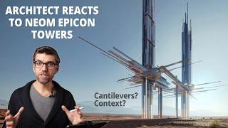 Another Saudi mega project in the desert? Architect's reaction to NEOM Epicon