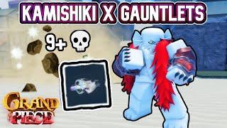 [GPO] KAMISHIKI IS JUST BROKEN WITH GAUNTLETS! 14K+ DAMAGE GAME!