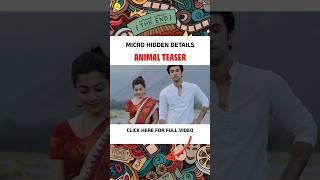 MIND BLOWING HIDDEN DETAILS: ANIMAL Teaser ( Telugu) #Telugumovies #jalsapedia