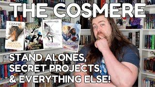 The Cosmere - Stand Alones, Secret Projects, & Everything Else!