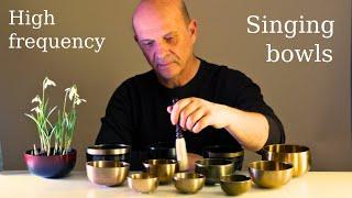 Singing Bowl Meditation with high frequency bowls