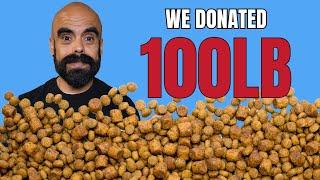 We donated 100lb of pet food to our local pet rescue center