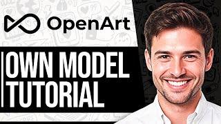 OpenArt Tutorial: How to Train Your Own Model (AI Image Generation 2024)