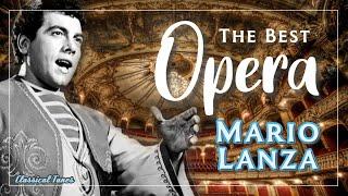 The Best Opera And More Mario Lanza